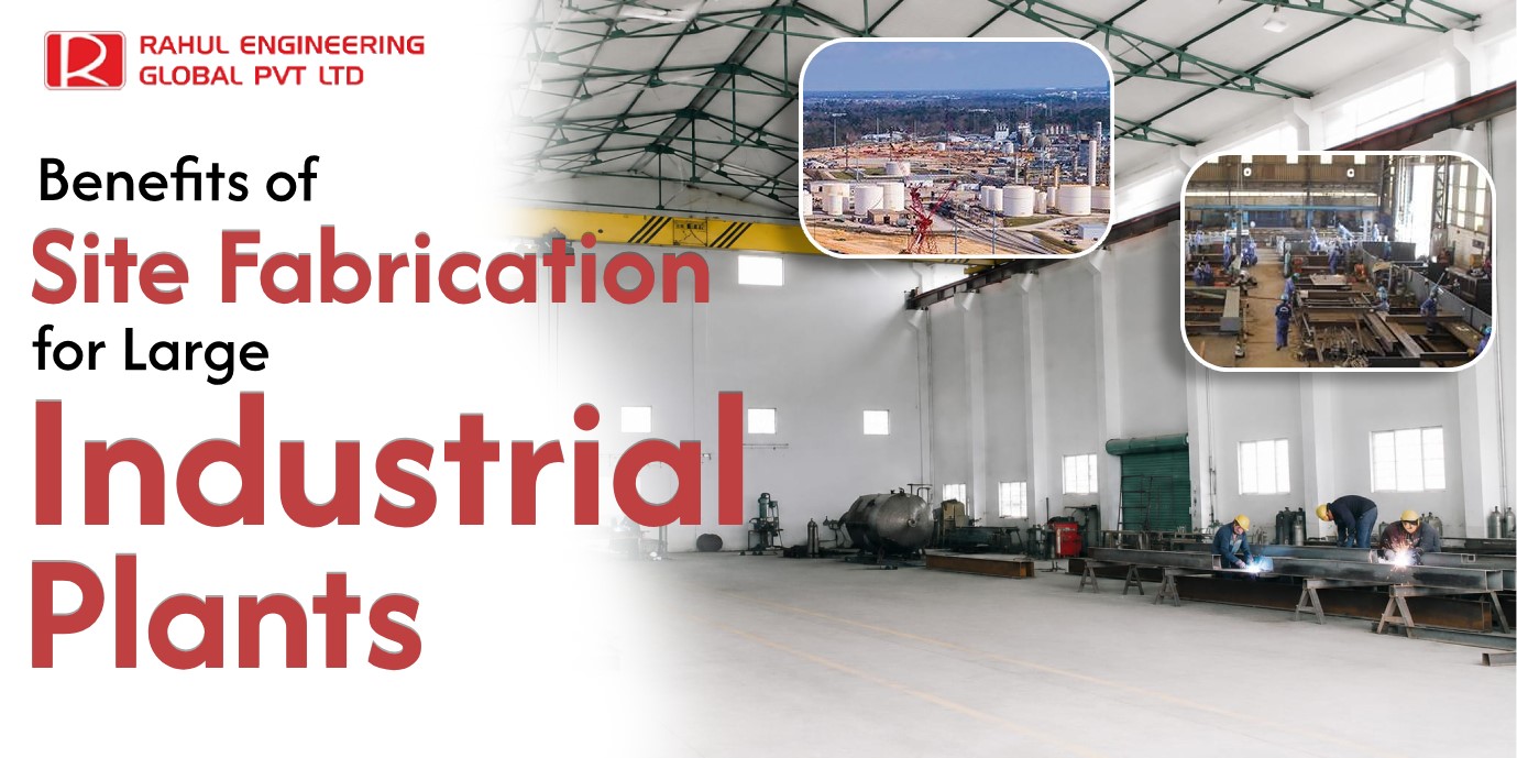 Site Fabrication 