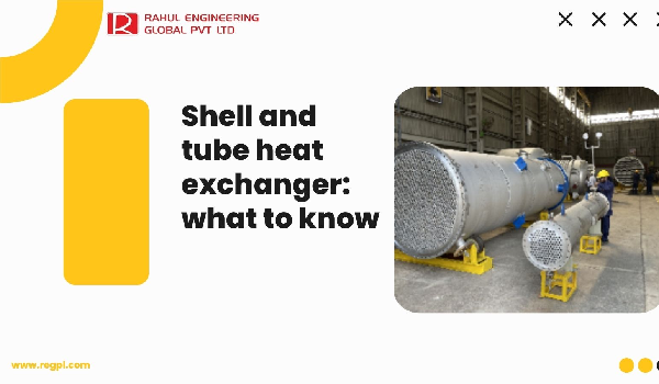 WHY SHELL AND TUBE HEAT EXCHANGERS ARE POPULAR?