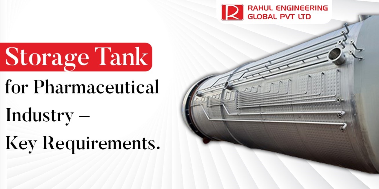 Storage Tanks for Pharmaceutical Industry